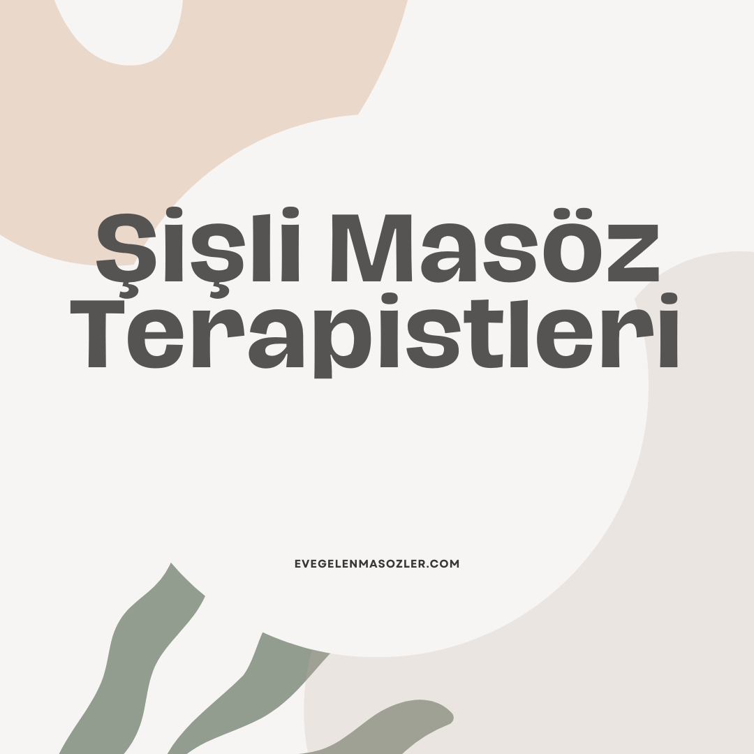 Şişli Masöz Terapistleri